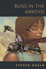 Bugs in the Arroyo cover image