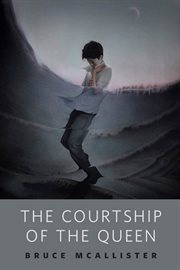 The Courtship of the Queen cover image