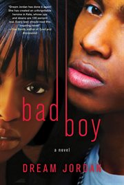 Bad Boy : A Novel cover image