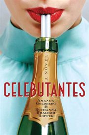 Celebutantes : A Novel cover image