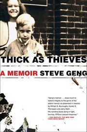 Thick As Thieves : A Brother, a Sister--a True Story of Two Turbulent Lives cover image