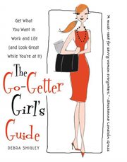The Go-Getter Girl's Guide : Getter Girl's Guide cover image