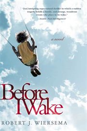 Before I Wake : A Novel cover image