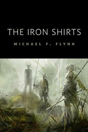 The Iron Shirts : Tor.Com Original cover image