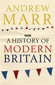 A History of Modern Britain cover image