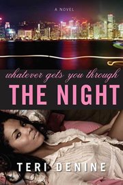 Whatever Gets You Through the Night cover image