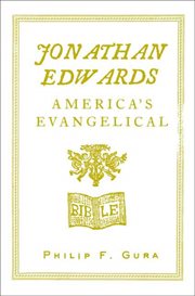 Jonathan edwards : america's evangelical cover image