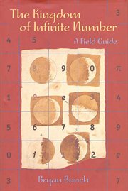 The Kingdom of Infinite Number : A Field Guide cover image