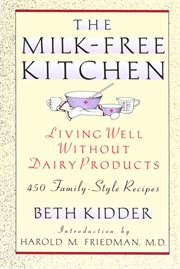 The Milk-Free Kitchen : Free Kitchen cover image