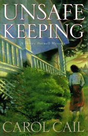 Unsafe Keeping : A Maxey Burnell Mystery cover image