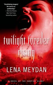 Twilight Forever Rising cover image