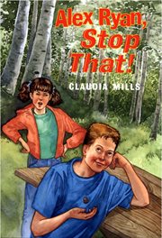 Alex Ryan, Stop That! : West Creek Middle School cover image