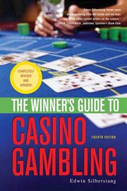 The Winner's Guide to Casino Gambling cover image
