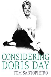 Considering Doris Day : A Biography cover image