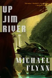 Up Jim River : Spiral Arm cover image