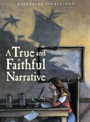 A true and faithful narrative cover image
