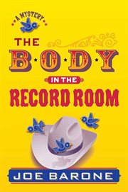The Body in the Record Room : A Mystery cover image