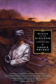 Wings to the Kingdom : Eden Moore cover image