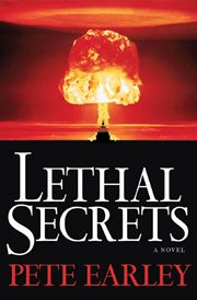 Lethal Secrets : A Novel cover image