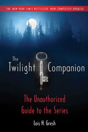 The Twilight Companion: Completely Updated : Completely Updated cover image