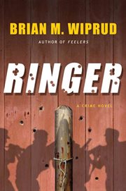 Ringer : A Crime Novel cover image