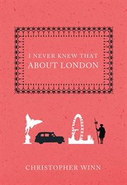 I Never Knew That About London cover image