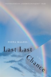 Last Last Chance : A Novel cover image