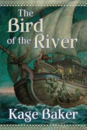 The Bird of the River : Lord Ermenwyr cover image
