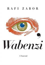 I, Wabenzi : A Souvenir cover image