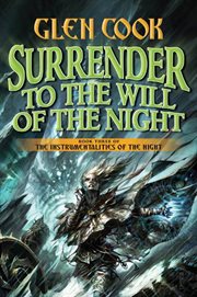 Surrender to the Will of the Night : Instrumentalities of the Night cover image
