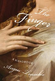 The Finger : A Handbook cover image