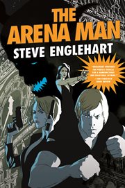 The Arena Man : Max August cover image