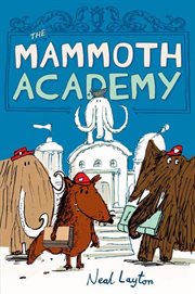 The Mammoth Academy cover image