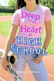 Deep in the Heart of High School cover image