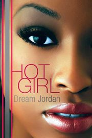 Hot Girl : A Novel cover image