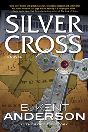 Silver Cross : A Novel cover image