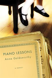 Piano Lessons : A Memoir cover image