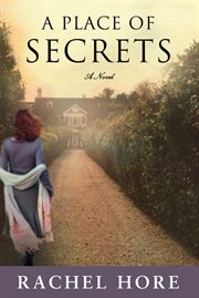 A place of secrets : a novel cover image