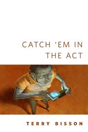 Catch 'Em in the Act cover image