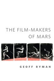 The Film-makers of Mars : makers of Mars cover image