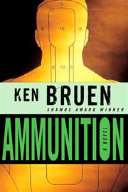 Ammunition : A Novel cover image