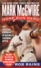 Mark McGwire : Home Run Hero cover image
