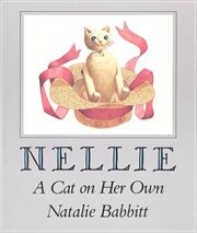 Nellie : a cat on her own cover image