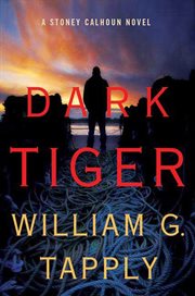 Dark Tiger : Stoney Calhoun cover image