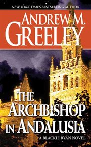 The Archbishop in Andalusia : Blackie Ryan cover image