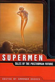 Supermen : Tales of the Posthuman Future cover image