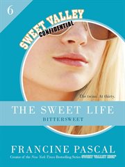 Bittersweet : Sweet Valley Confidential cover image