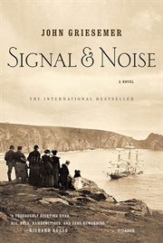 Signal & Noise : A Novel cover image