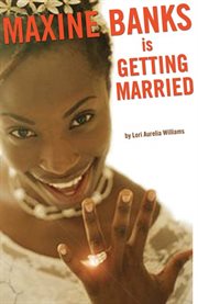 Maxine Banks is Getting Married cover image