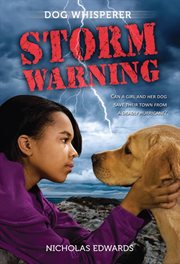Storm Warning : Dog Whisperer cover image